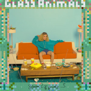 ดาวน์โหลดและฟังเพลง Season 2 Episode 3 (Photay Remix) พร้อมเนื้อเพลงจาก Glass Animals