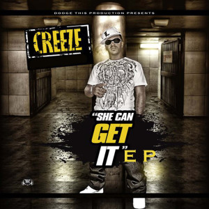ดาวน์โหลดและฟังเพลง She Can Get It (feat. Dorrough, J.I.G, Chalie Boy & Lui Zana) (Explicit) พร้อมเนื้อเพลงจาก Creeze
