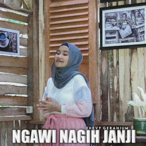 Dhevy Geranium的专辑Ngawi Nagih Janji