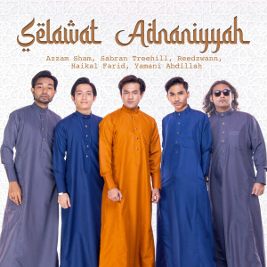 Album Selawat 'Adnaniyyah oleh Azzam Sham