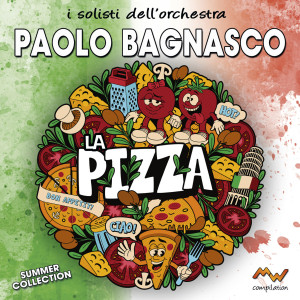 La pizza (I solisti dell'orchestra, Summer Collection)