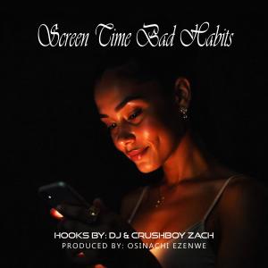 收聽Hooks by: DJ的Screen Time Bad Habits歌詞歌曲