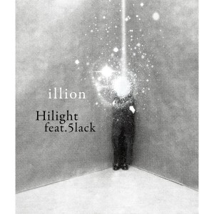 收听illion的Hilight feat.5lack (Extended Version)歌词歌曲