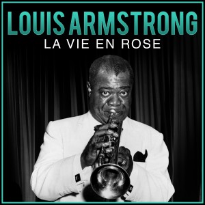 Louis Armstrong的專輯La Vie En Rose