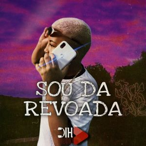 ดาวน์โหลดและฟังเพลง Sou da Revoada พร้อมเนื้อเพลงจาก Mc Pedro Ryan