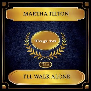 Album I'll Walk Alone from Martha Tilton
