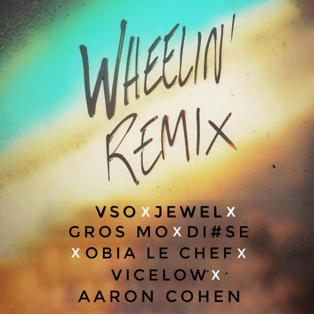 Wheelin' Remix (Explicit)