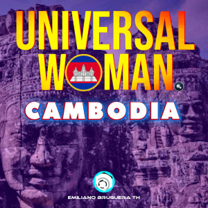 Listen to Universal Woman Cambodia song with lyrics from Emiliano Bruguera TH