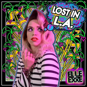 收聽Elle Exxe的Lost in L.A. (Kat Krazy Remix)歌詞歌曲
