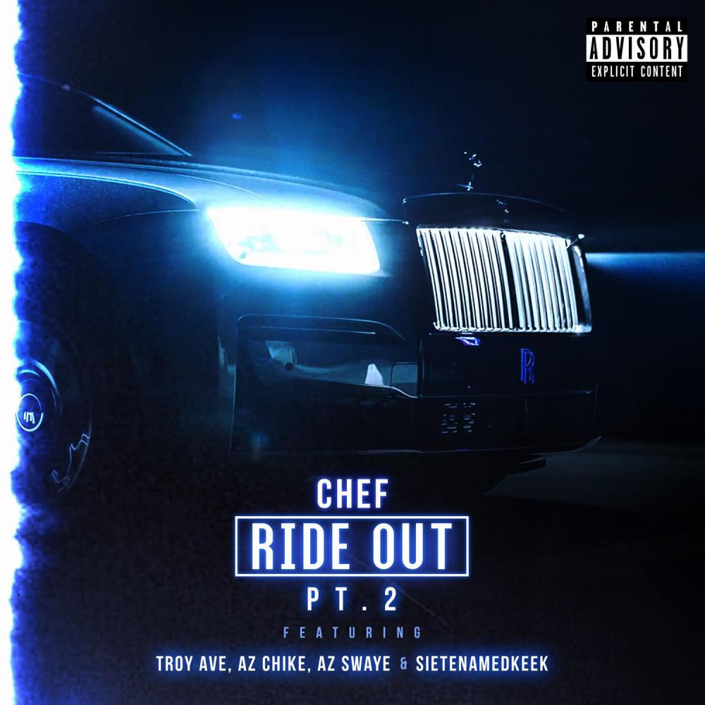 Ride Out Pt. 2 (feat. Troy ave, AzChike, AzSwaye & Sietenamedkeek) (Explicit)