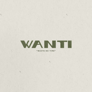 Album WANTI (Explicit) oleh Ezra Kunze