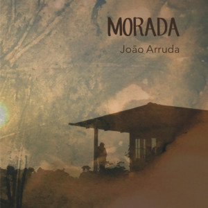 收聽João Arruda的Morada歌詞歌曲