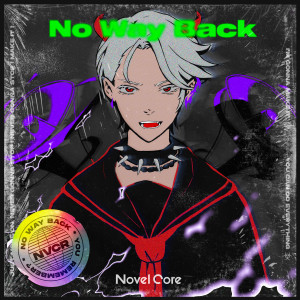 Novel Core的專輯No Way Back