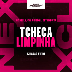 Album Tcheca Limpinha (Explicit) oleh Mc Chá Original