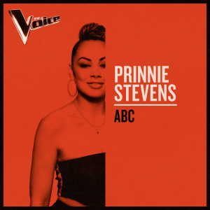 收聽Prinnie Stevens的ABC (The Voice Australia 2019 Performance|Live)歌詞歌曲