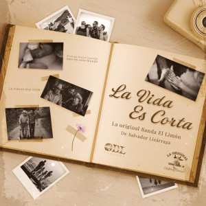 Album La Vida Es Corta from La Original Banda El Limón de Salvador Lizárraga