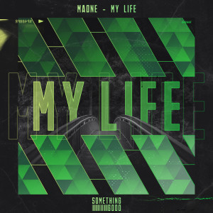 Listen to My Life song with lyrics from Maone