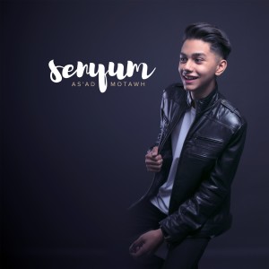 ดาวน์โหลดและฟังเพลง Senyum พร้อมเนื้อเพลงจาก As'ad Motawh