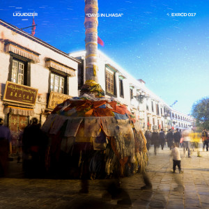 Album Days in Lhasa from Liquidizer-