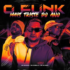 O FUNK MAIS TRISTE DO ANO (Explicit) dari MC Buraga