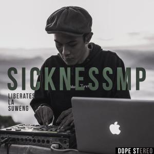 ดาวน์โหลดและฟังเพลง Liberates La Suweng พร้อมเนื้อเพลงจาก SicknessMP