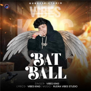 Album Bat Ball from Vibes King