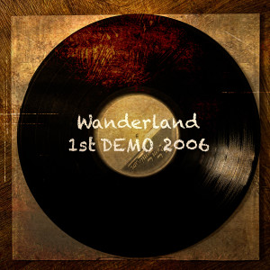 Listen to Wanderland 1st Demo 2006 (Instrumental Version) song with lyrics from Yoshimitsu4432