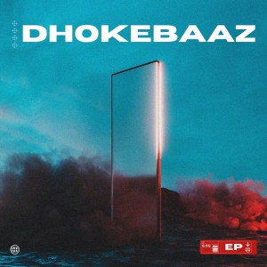 Album Dhokebaaz from ANNY