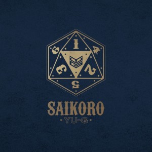 Album SAIKORO from YU-G