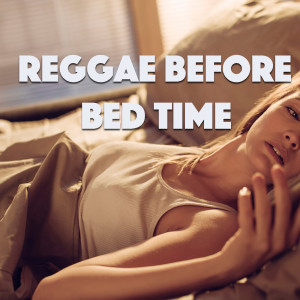 Album Reggae Before Bed Time from 