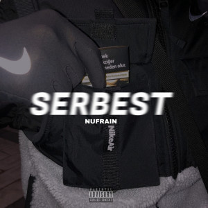 Album Serbest (Explicit) from 