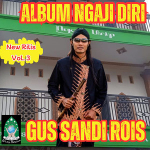 Sandi rois的專輯Album Ngaji Diri Vol. 3