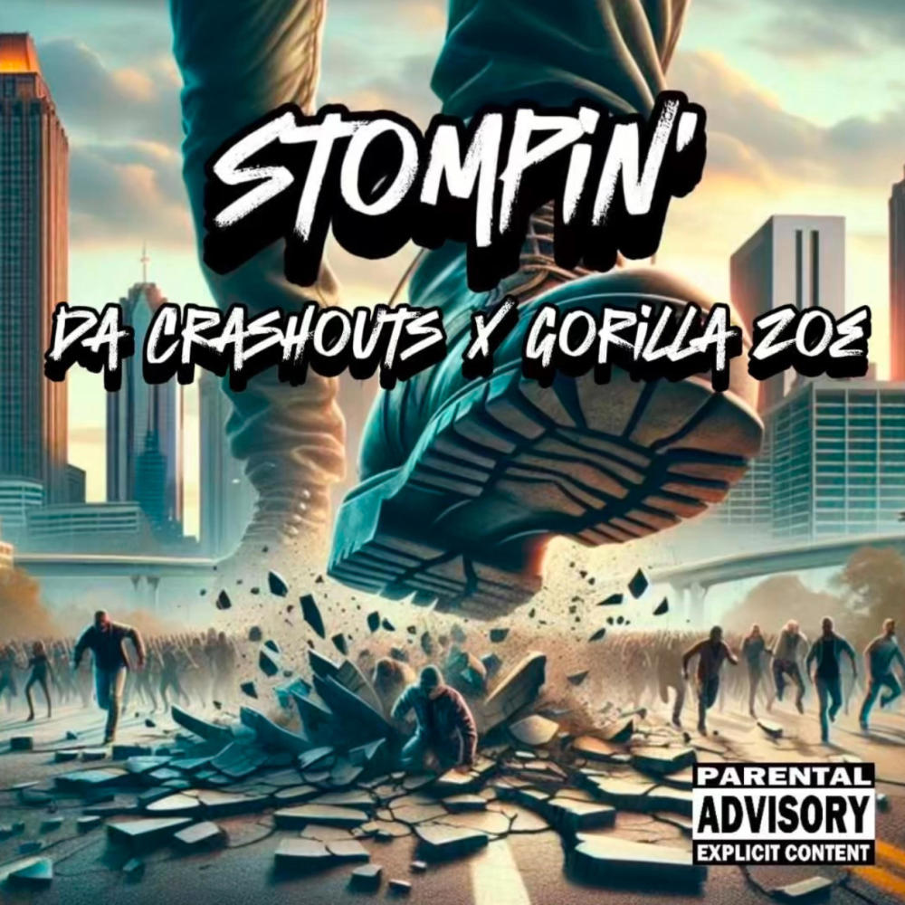 Stompin' (feat. Gorilla Zoe, Kingg Melanin & GreatnessisEz) (Explicit)