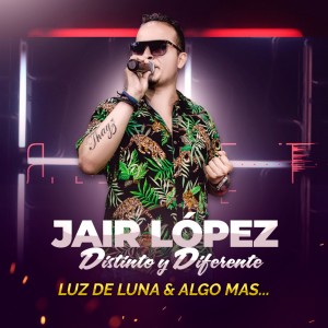 收聽Jair Lopez的Luz de Luna歌詞歌曲