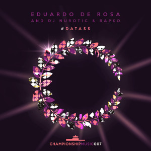Listen to #DatAss (Clean Mix) song with lyrics from Eduardo De Rosa