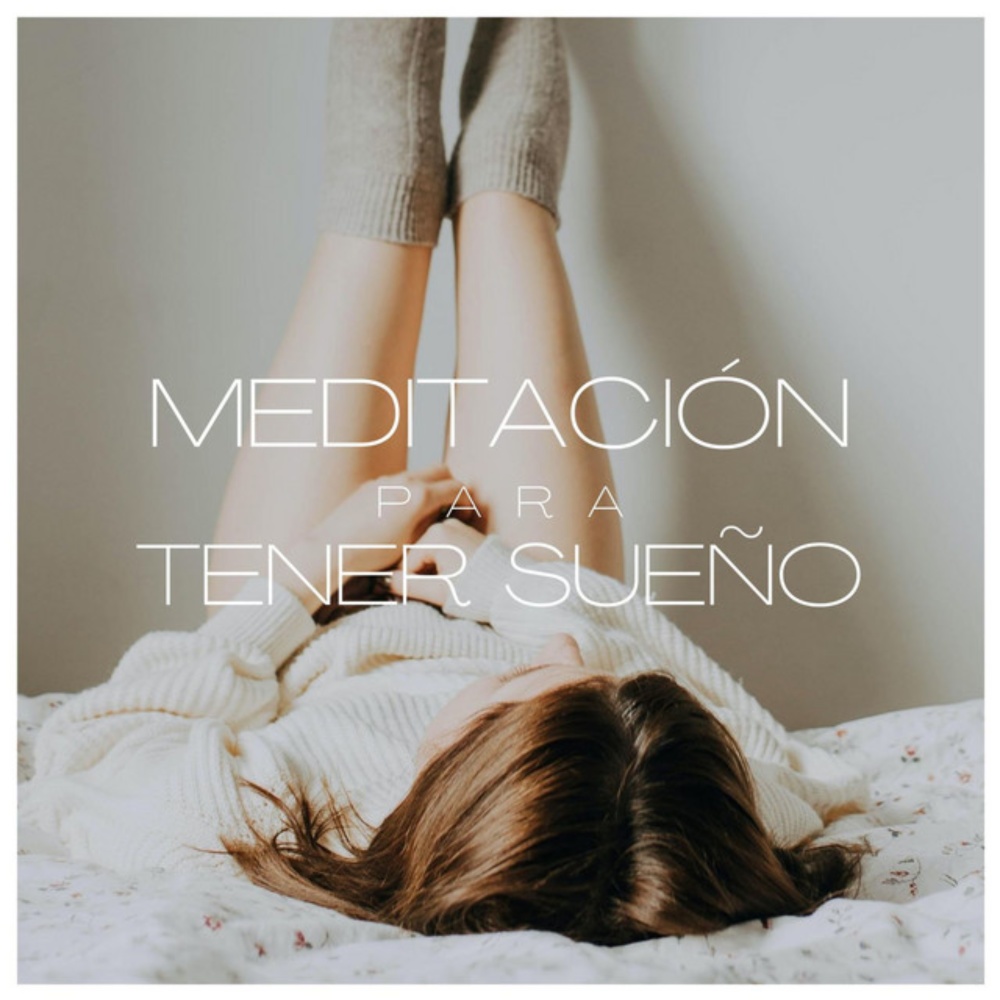 Meditación para tener sueño