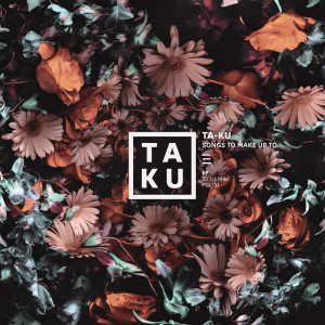 ดาวน์โหลดและฟังเพลง Down For You พร้อมเนื้อเพลงจาก Ta-ku