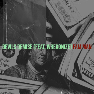 Album Devils Demise (Explicit) from Wrekonize