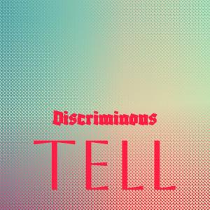 Album Discriminous Tell oleh Various