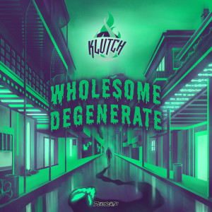 ดาวน์โหลดและฟังเพลง Wholesome Degenerate (Explicit) พร้อมเนื้อเพลงจาก Komuz
