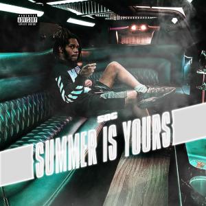 Summer Is Yours (Explicit)