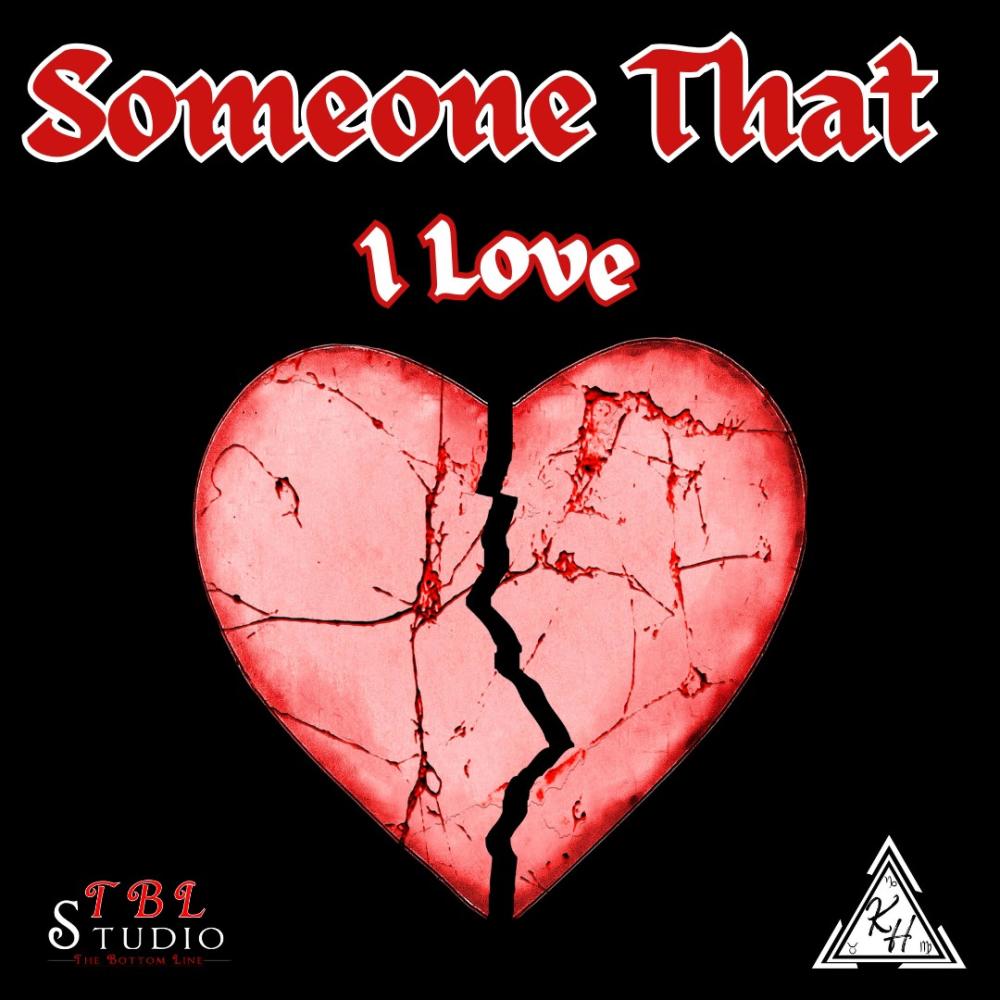 Someone That I Love (feat. Double O) (Explicit)