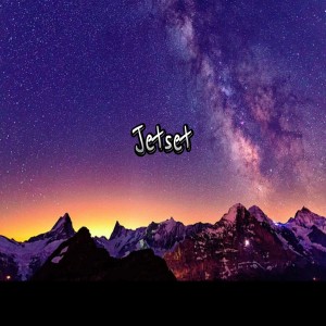 Jamaika的專輯Jetset (Explicit)