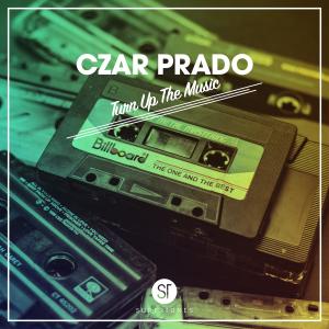 Czar Prado的專輯Turn Up The Music