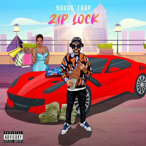 Album Zip Lock (Explicit) from Young Trap