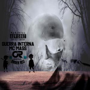 Onder_Rec的專輯Guerra Interna (Explicit)