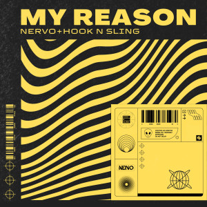 收聽NERVO的My Reason歌詞歌曲