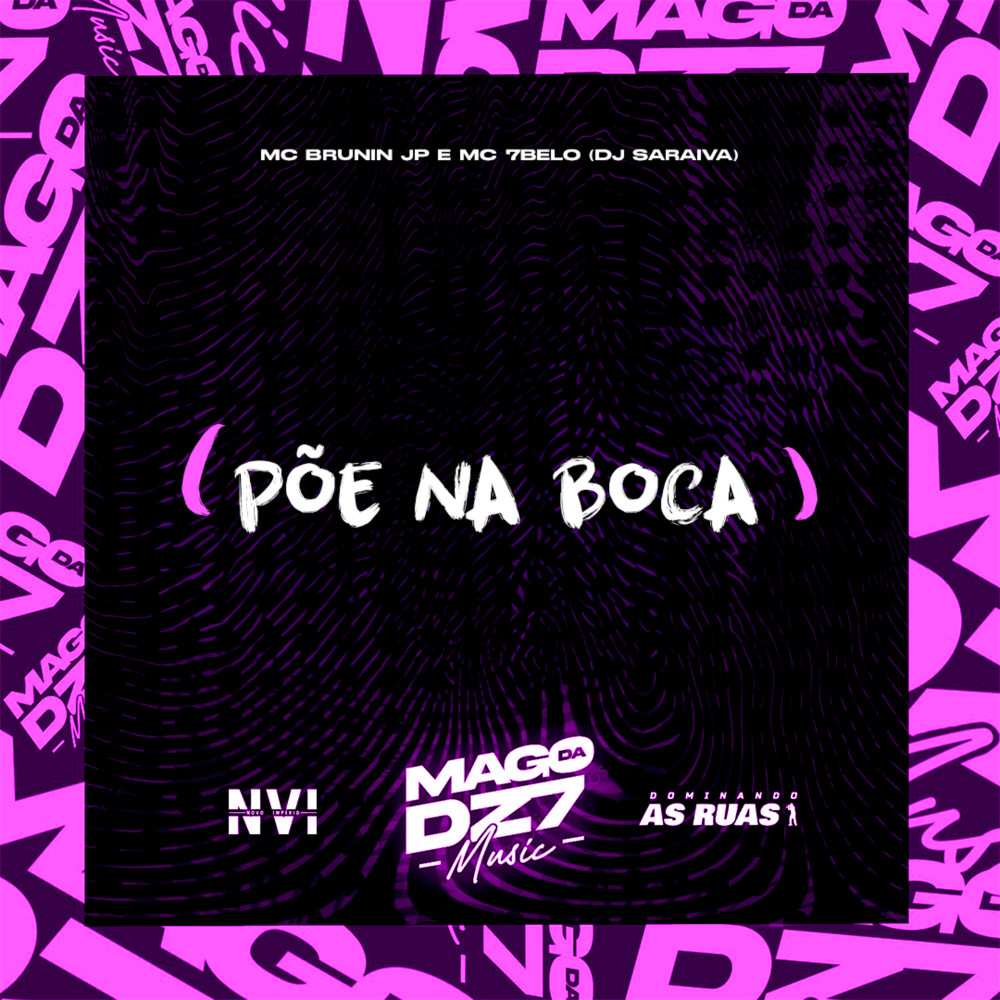 Põe na Boca (Explicit)
