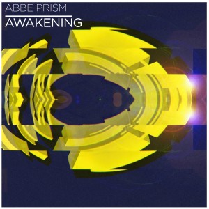 Abbe Prism的專輯Awakening
