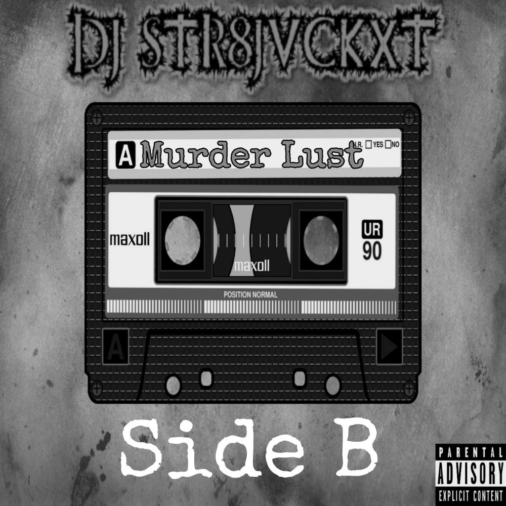 Murder Lust (Side B ) (Explicit)